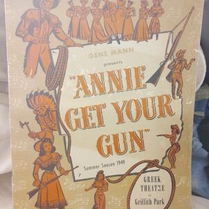 GENE MANN PRESENTS ANNIE GET YOUR GUN PROGRAM 1949 GREEK THEATRE
